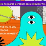 Desarrolla tu marca personal para impulsar tu carrera